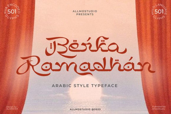 Berka Ramadhan: A Typeface with Authentic Middle Eastern Soul