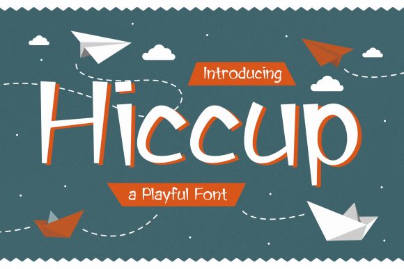 Hiccup: The Adorable Display Font That Makes Designs Pop
