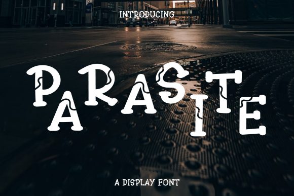 Parasite: The Display Typeface That Commands Attention