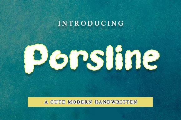 Porsline: The Sweet & Brittle Font for Modern Design