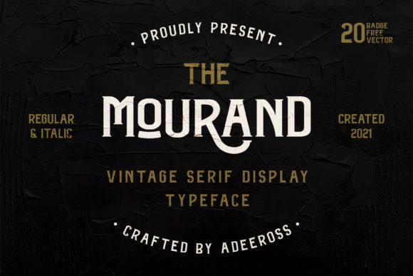 The Mourand: A Vintage Display Font with Modern Punch