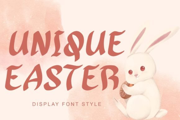 Unique Easter: The Display Font for Bold, Memorable Branding